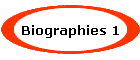 Biographies 1