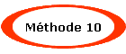Mthode 10