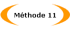 Mthode 11